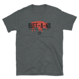 BUFF-A-NO Short-Sleeve Unisex T-Shirt