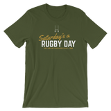 SARD T-Shirt - Saturday's A Rugby Day