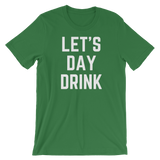 Let's Day Drink - Saturday's A Rugby Day