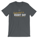 SARD T-Shirt - Saturday's A Rugby Day