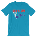 Sky's Out, Thighs Out Short-Sleeve Unisex T-Shirt - Saturday's A Rugby Day