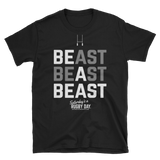 Be a Beast - Short-Sleeve Unisex T-Shirt - Saturday's A Rugby Day