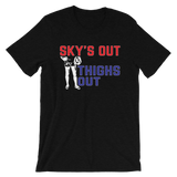 Sky's Out, Thighs Out Short-Sleeve Unisex T-Shirt - Saturday's A Rugby Day