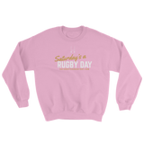 Saturday's a Rugby Day Sweatshirt - Saturday's A Rugby Day