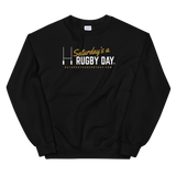 Saturday's a Rugby Day Crew Sweatshirt - Saturday's A Rugby Day