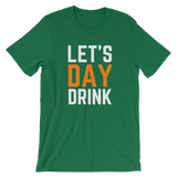 Let's Day Drink Short-Sleeve Unisex T-Shirt - Saturday's A Rugby Day