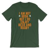 Not Irish Short-Sleeve Unisex T-Shirt - Saturday's A Rugby Day