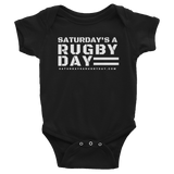 Infant Bodysuit - Saturday's A Rugby Day