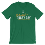 SARD T-Shirt - Saturday's A Rugby Day