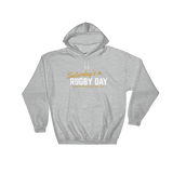 Saturday's a Rugby Day - Hooded Sweatshirt - Saturday's A Rugby Day