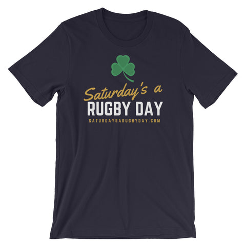 Saturday's a Rugby Day Shamrock Short-Sleeve Unisex T-Shirt - Saturday's A Rugby Day