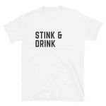 Stink & Drink w/ CMU Back Short-Sleeve Unisex T-Shirt