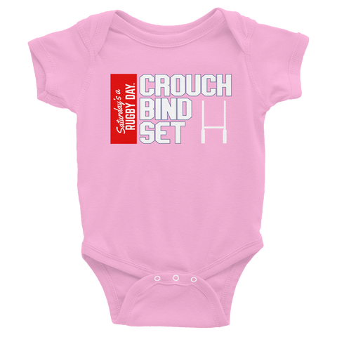 Crouch, Bind...Set! - Infant Bodysuit - Saturday's A Rugby Day
