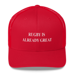 Rugby is Already Great Trucker Cap - Saturday's A Rugby Day