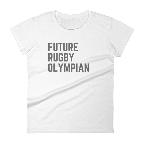 Future Rugby Olympian - Women's short sleeve t-shirt - Saturday's A Rugby Day