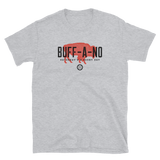 BUFF-A-NO Short-Sleeve Unisex T-Shirt