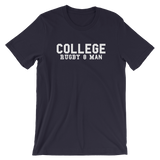 College - Rugby 8 Man - Short-Sleeve Unisex T-Shirt - Saturday's A Rugby Day
