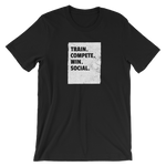 Train. Compete. Win. Social. - Short-Sleeve Unisex T-Shirt - Saturday's A Rugby Day