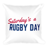 SARD Square Pillow - Saturday's A Rugby Day